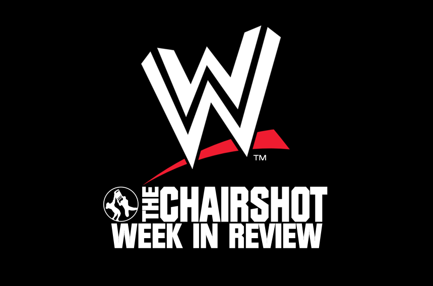 Chairshot WWE Week In Review