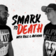 Smark To Death