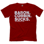 Baron Corbin Sucks Shirt