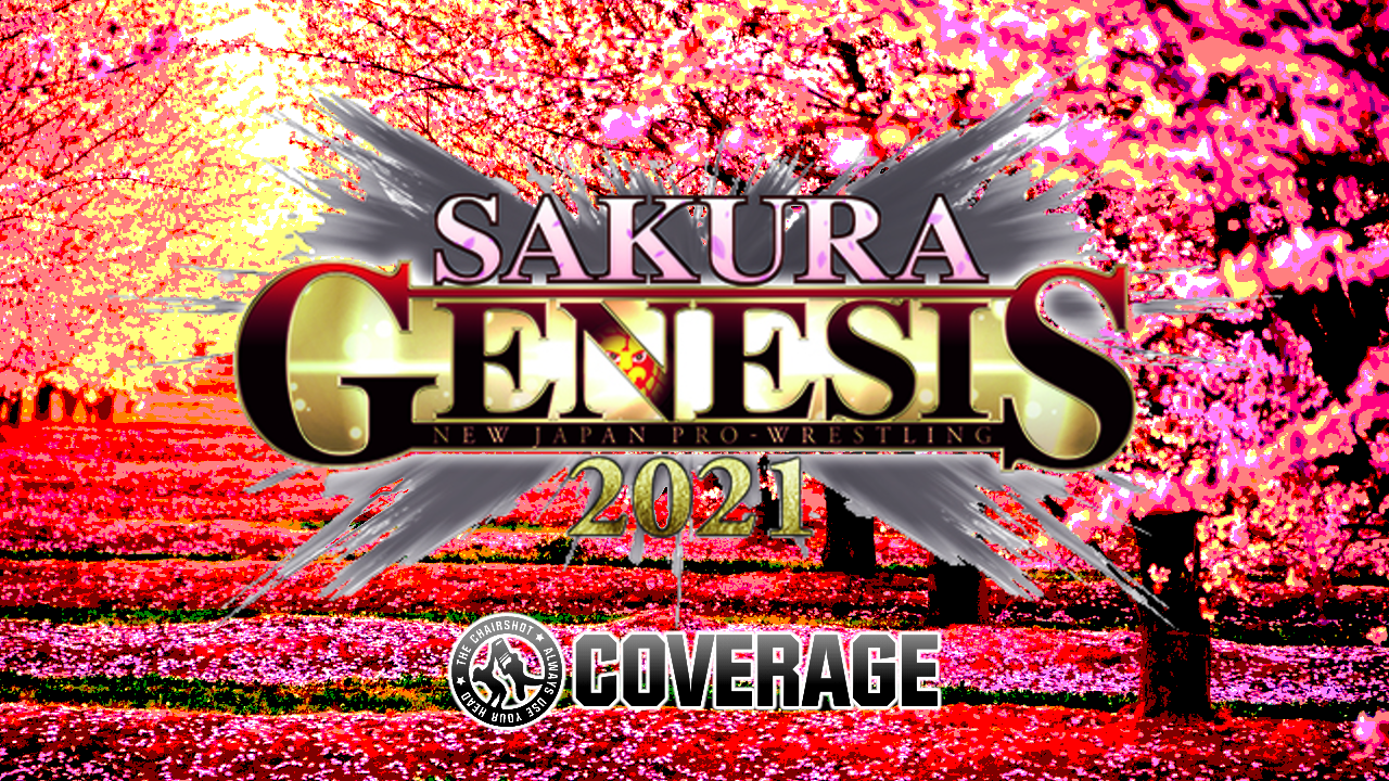 Mitchell’s NJPW Sakura Genesis Results & Report! (4/4/21)