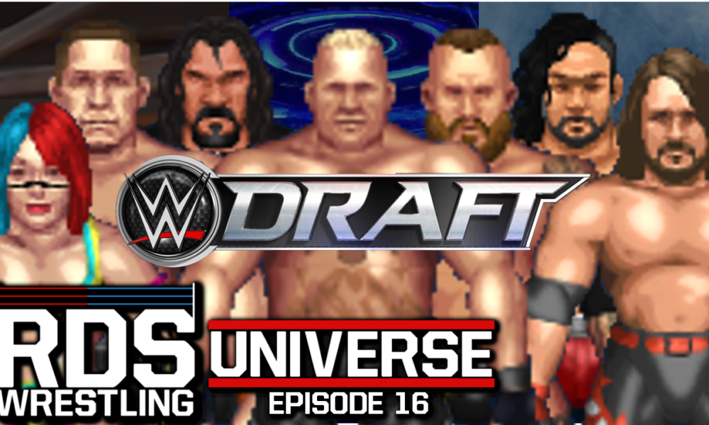 RDS Wrestling Episode 16 Raw WWE Draft