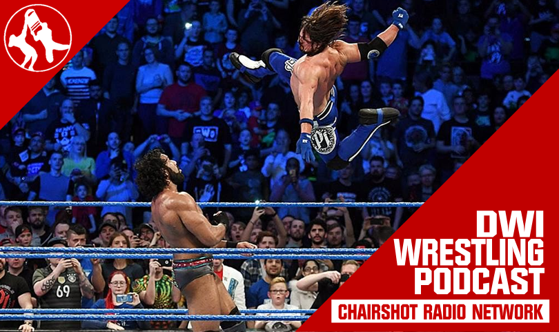 Chairshot Radio DWI Wrestling AJ Styles Jinder Mahal WWE Clash Of Champions