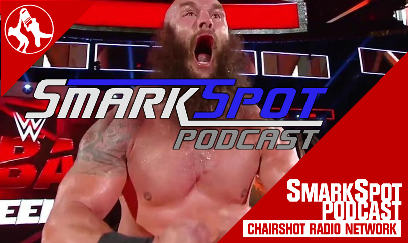 SmarkSpot Podcast WWE