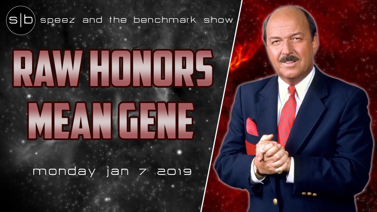 Speez The Benchmark WWE Raw Gene Okerlund