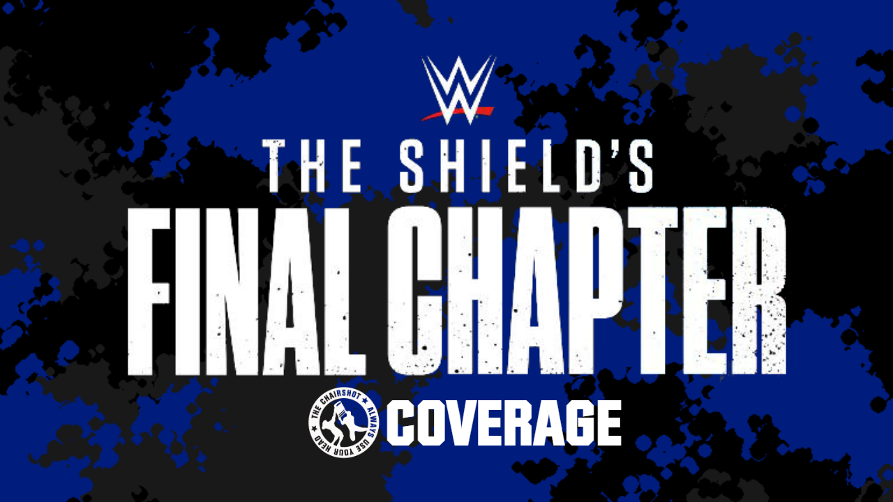 WWE The Shield's Final Chapter