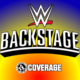 WWE Backstage coverage