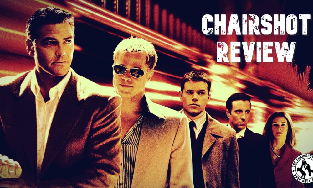 Ocean's Eleven Movie Review Chairshot Edit