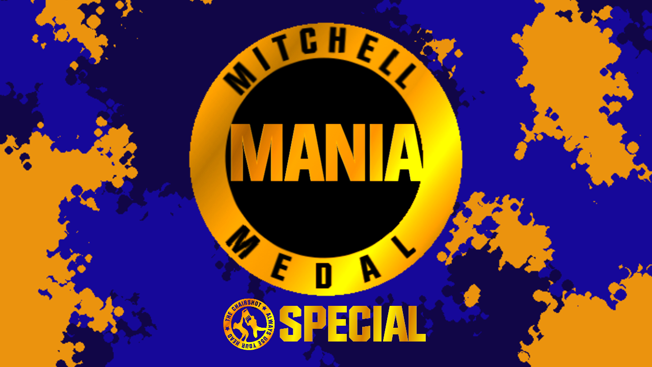 Mitchell Medal Mania Special