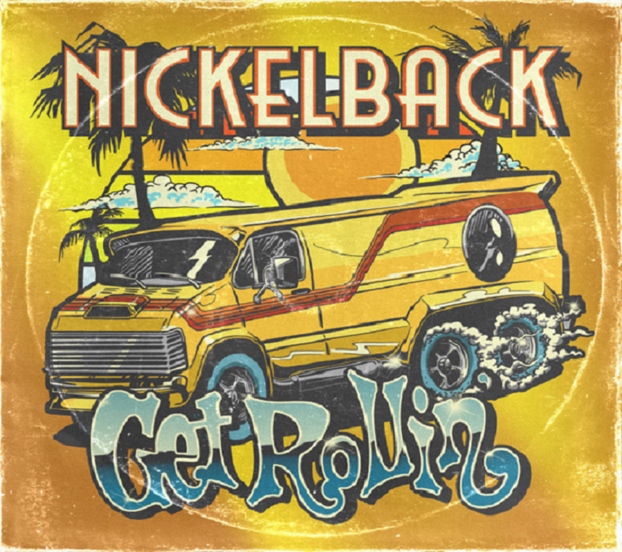 Andrew's Judgmental Album Reivews: Nickelback - Get Rollin' (2022)