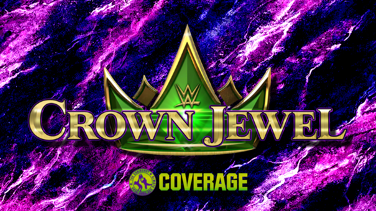 Mitchell's WWE Crown Jewel Results & Report! (11/5/22)