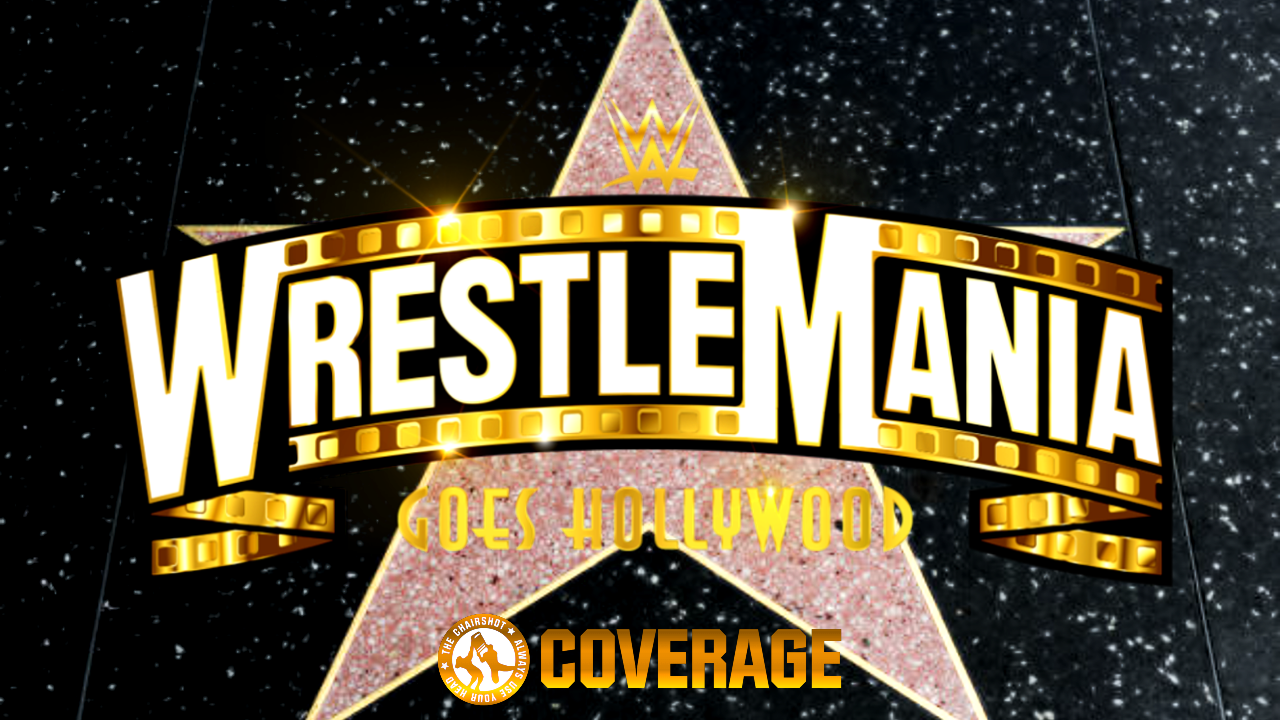 Mitchell's WWE WrestleMania 39 Results & Report! (4/1/23)