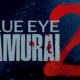 Blue Eye Samurai Season 2